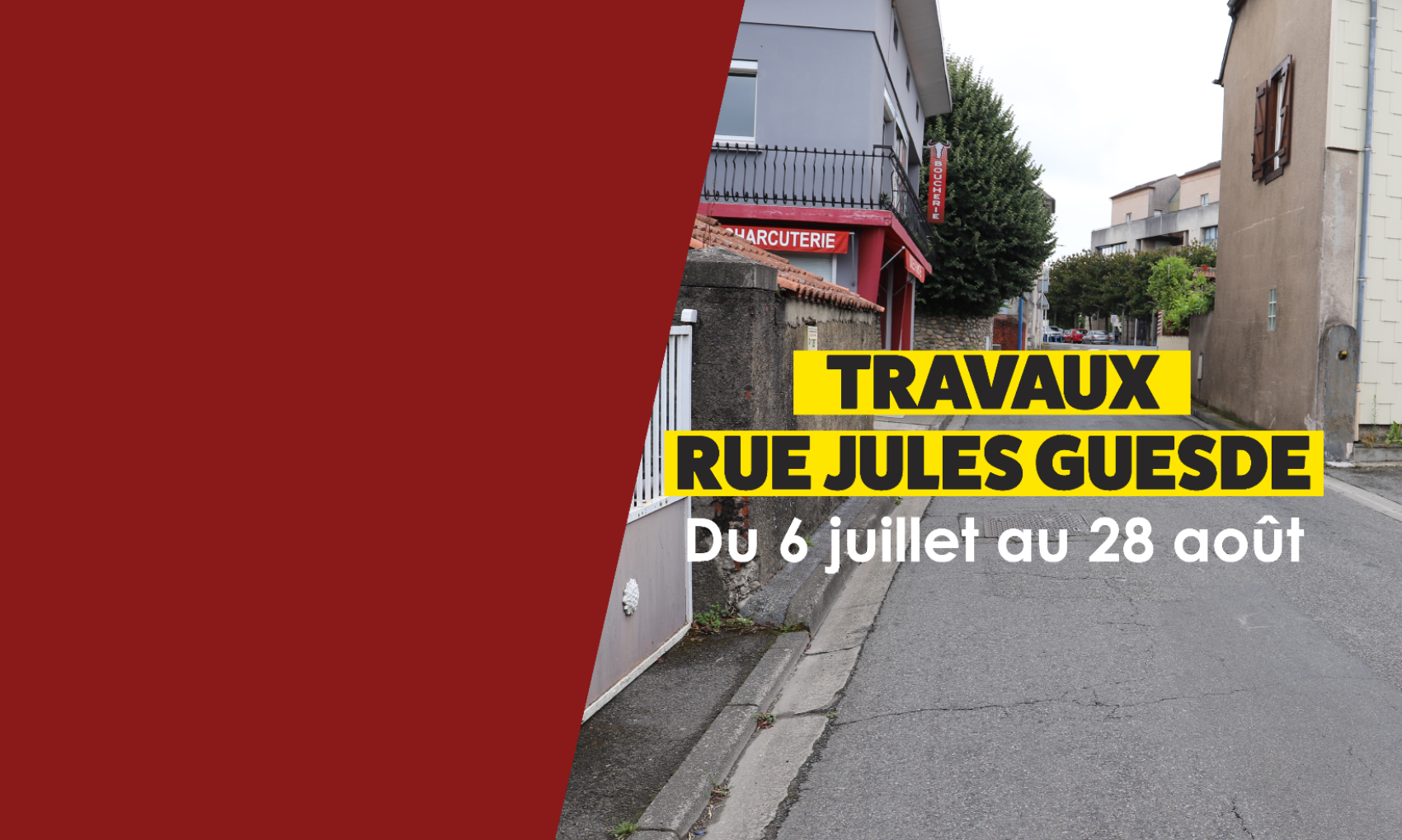 TRAVAUX RUE JULES GUESDE