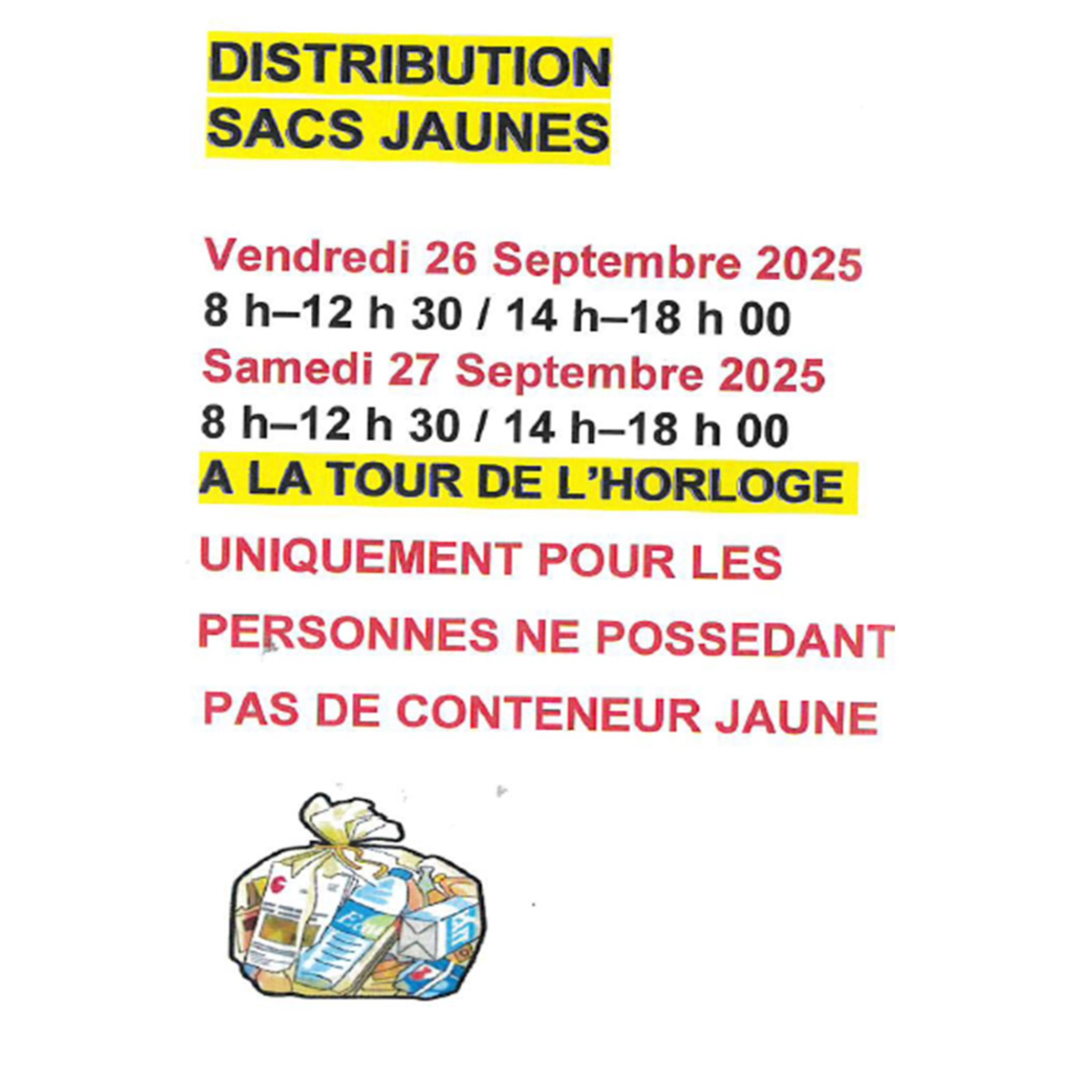 DISTRIBUTION DES SACS JAUNES