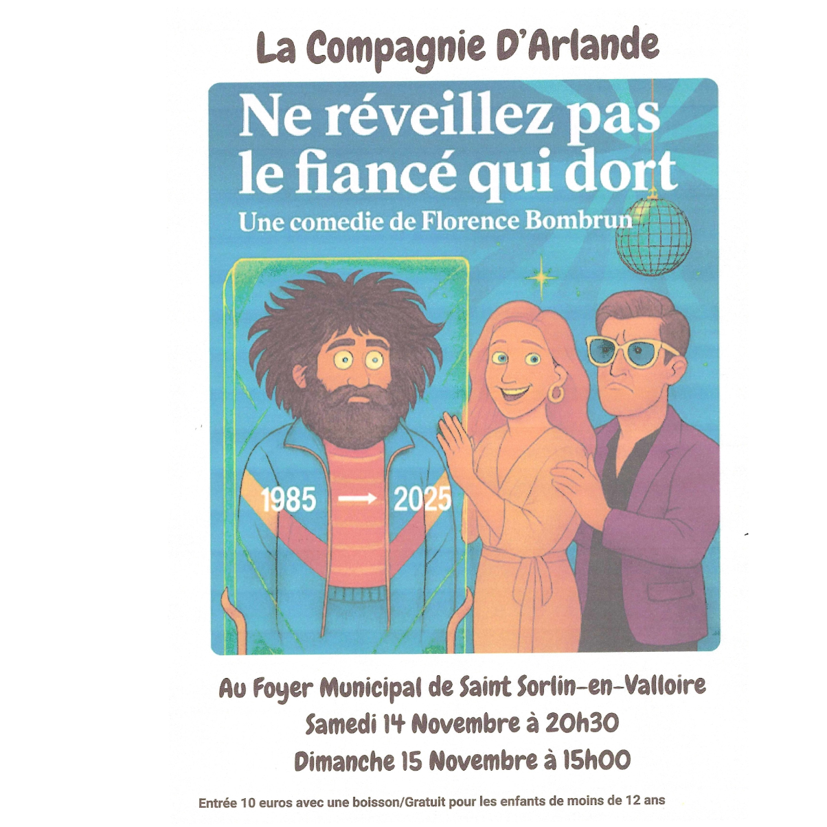 COMPAGNIE D'ARLANDE - "NE REVEILLEZ PAS LE FIANCÉ QUI DORT"