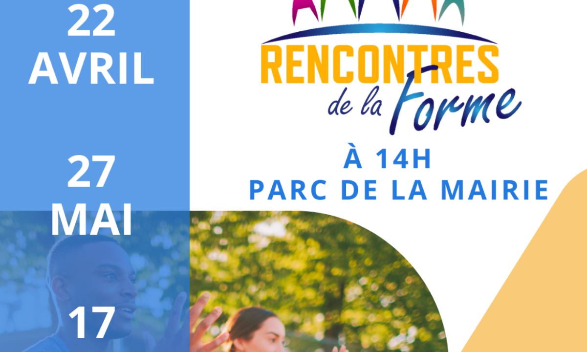 « RENCONTRES DE LA FORME »