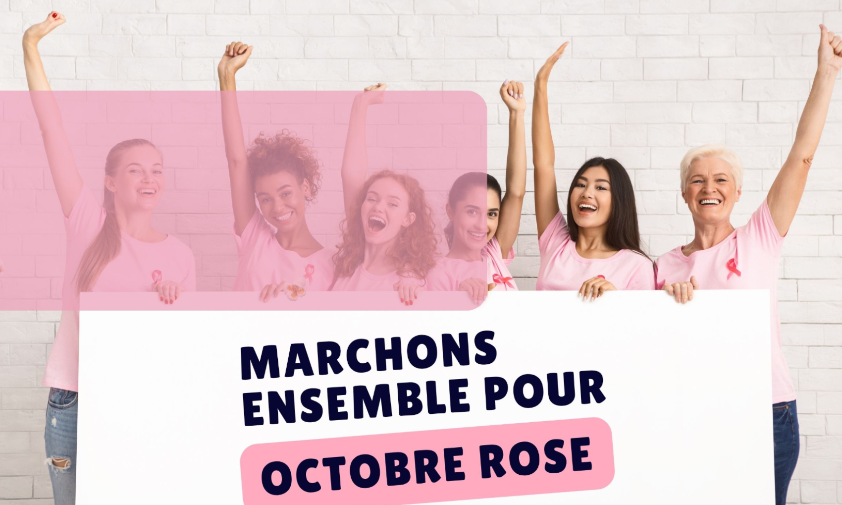 Marchons ensemble pour octobre rose
