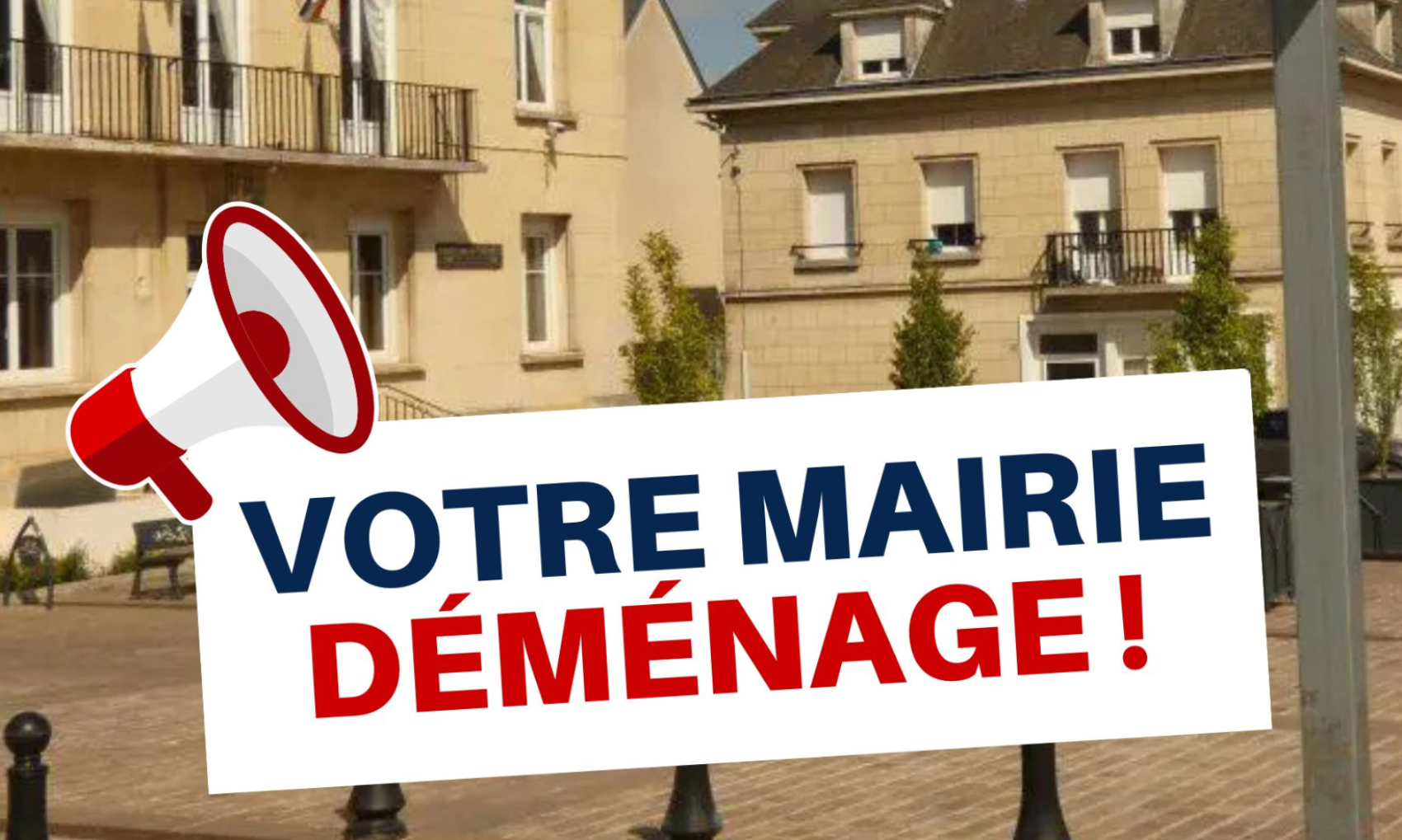 Votre Mairie déménage !