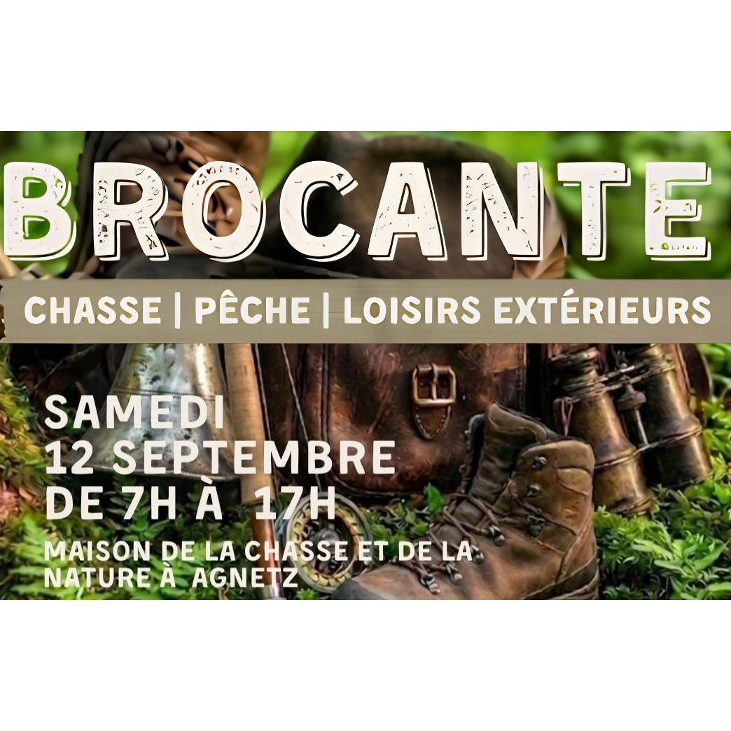 Brocante "Chasse, pêche et loisirs extérieurs"