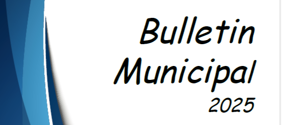 Le Bulletin Municipal de notre Commune