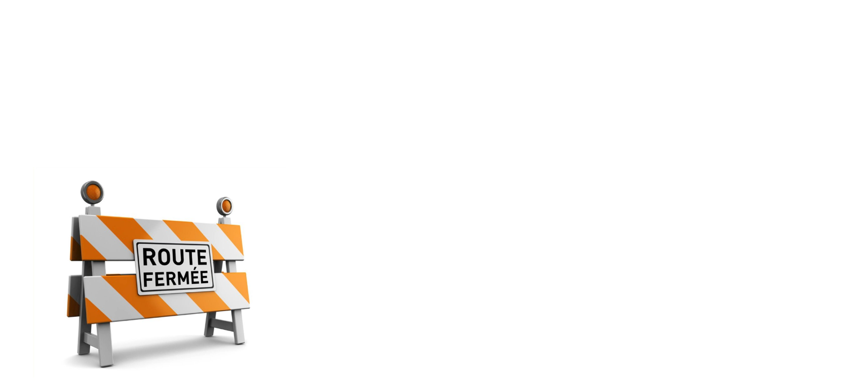 Fermeture Route