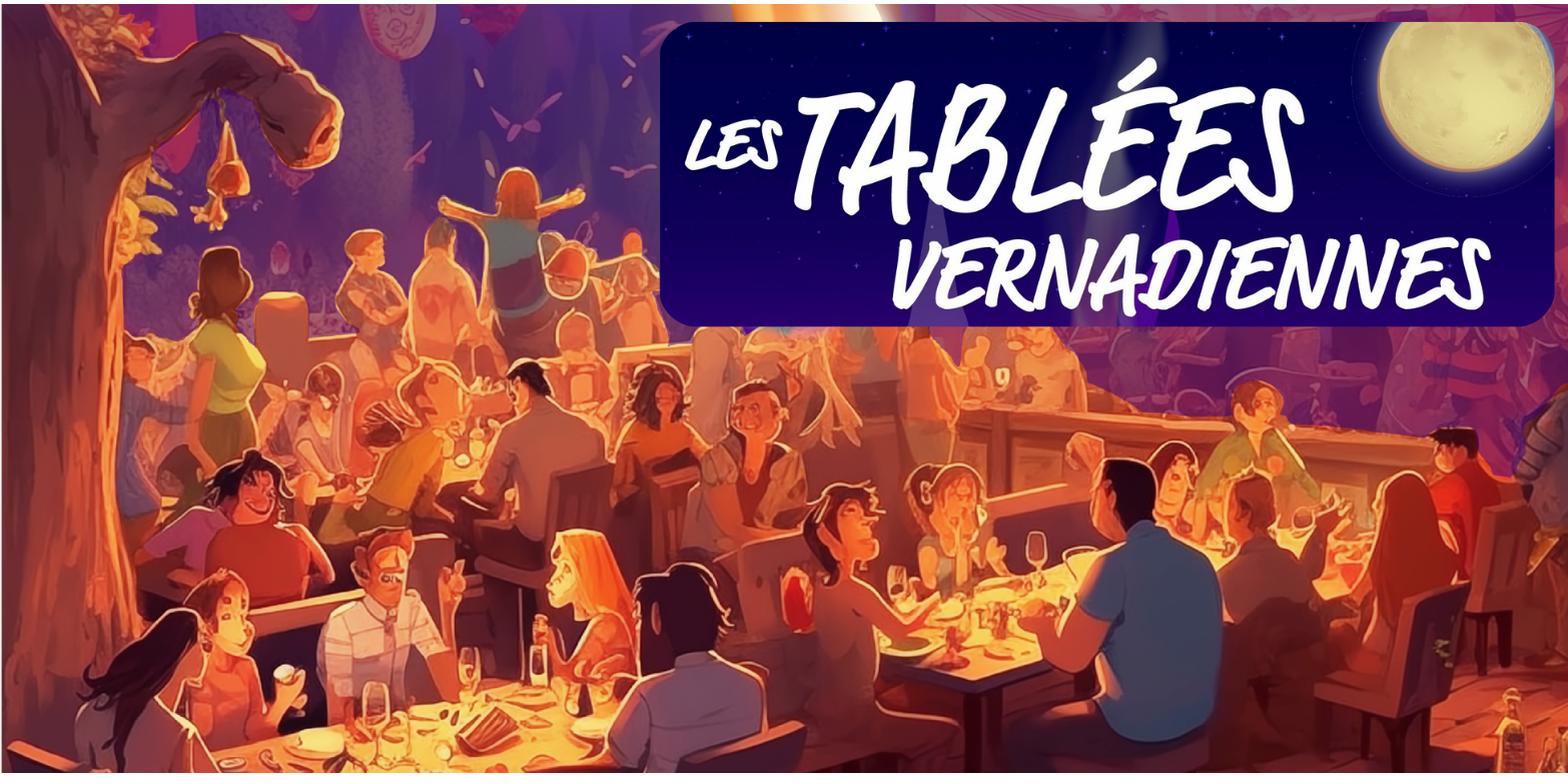 Tablées Vernadiennes