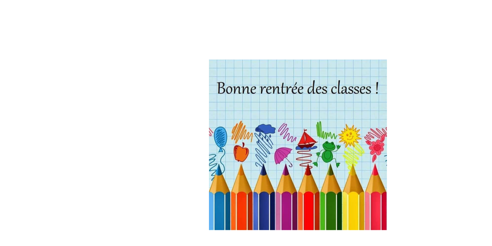 Bonne rentrée à toutes et à tous !