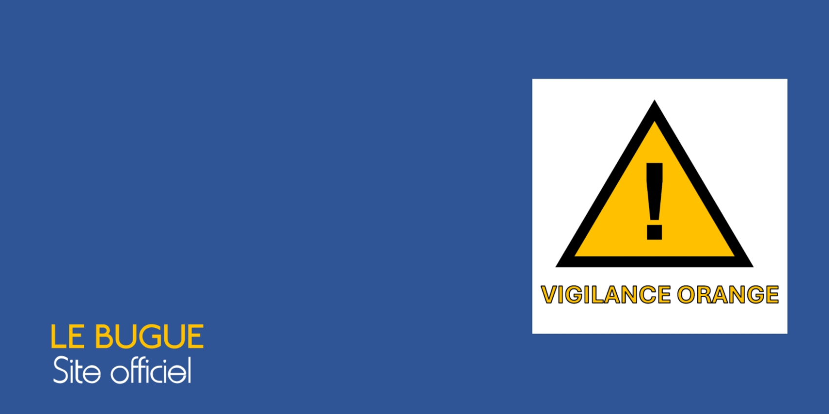 VIGILANCE ORANGE CANICULE
