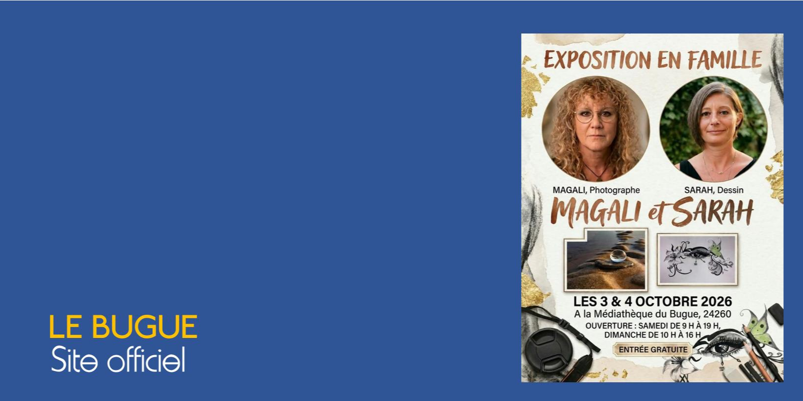 EXPOSITION PHOTOS & DESSINS : MAGALI & SARAH