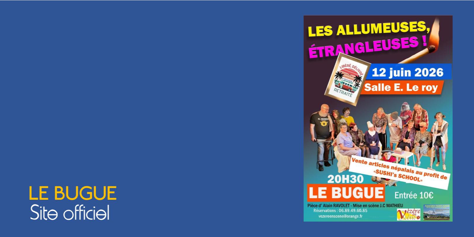 THÉÂTRE : "LES ALLUMEUSES ÉTRANGLEUSES !"