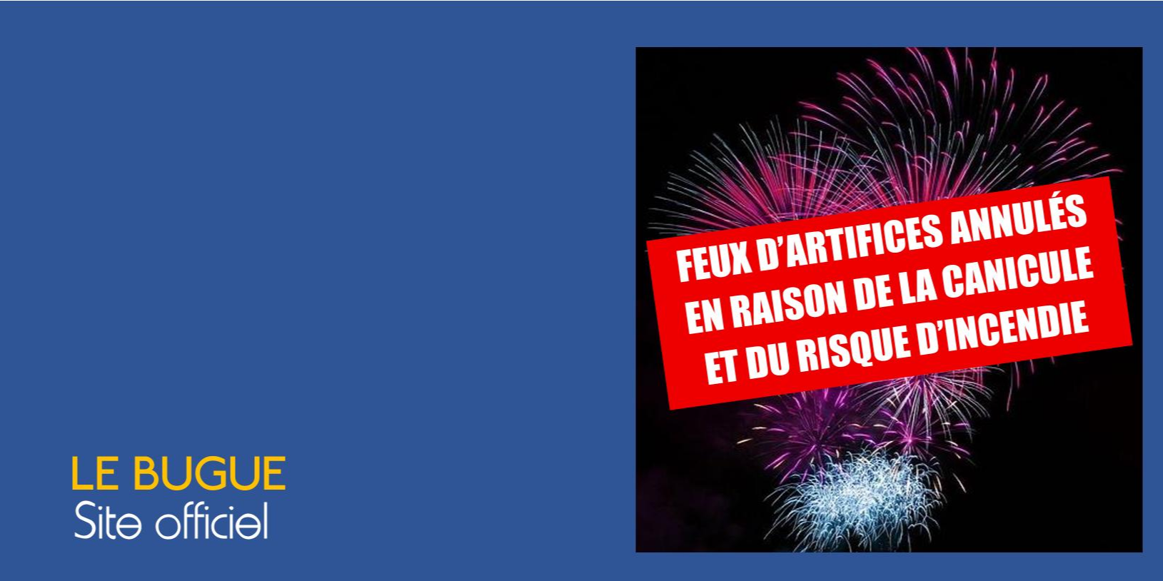 FEUX D'ARTIFICES ANNULÉS