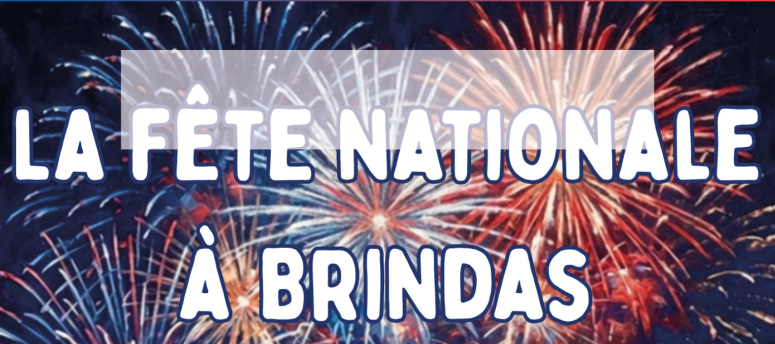 Célébrons la Fête Nationale à Brindas !
