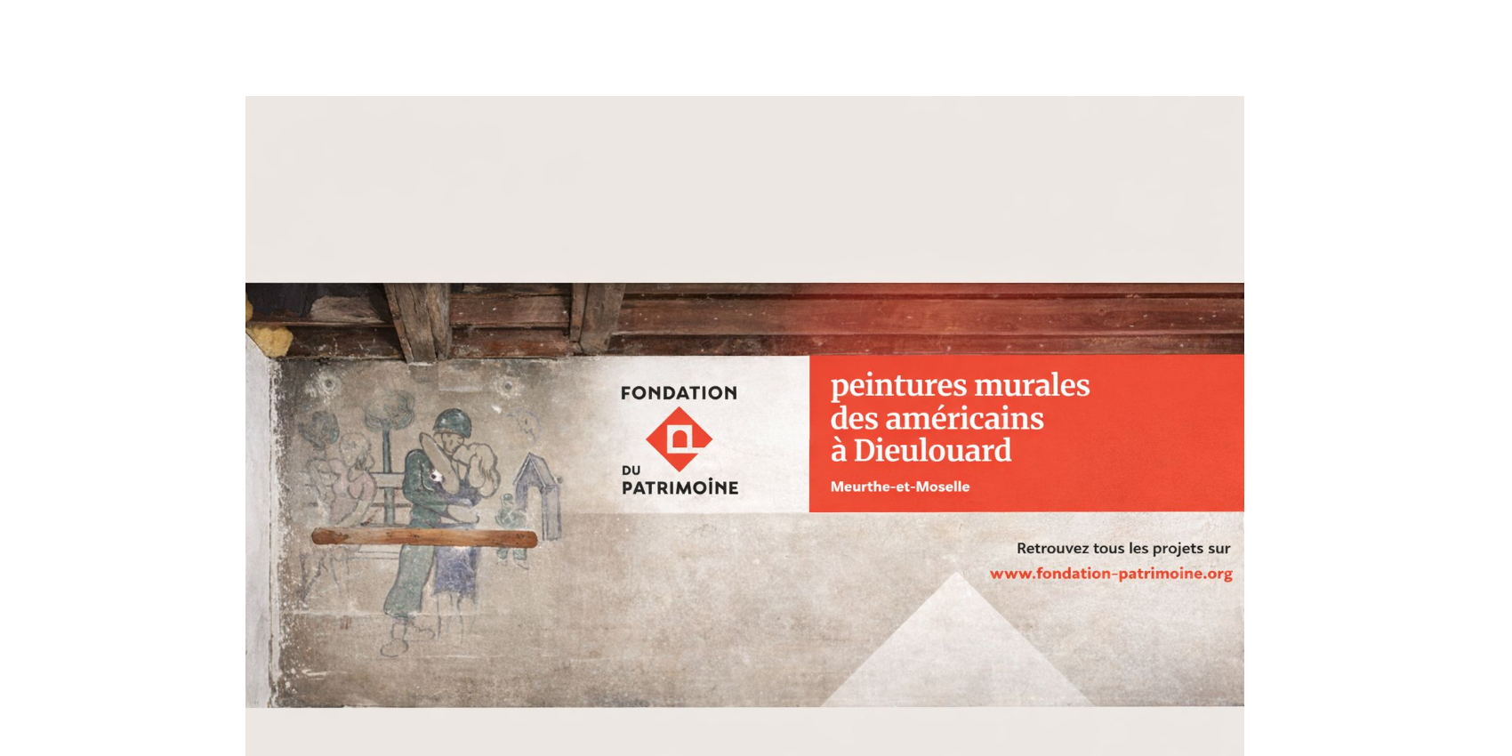 Sauvetage des peintures murales des américains à Dieulouard