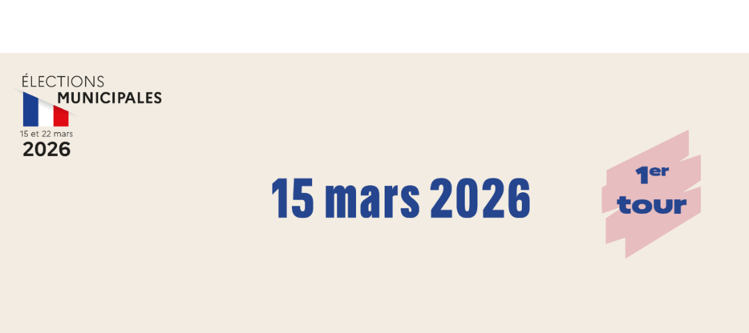 ÉLECTIONS MUNICIPALES 2026