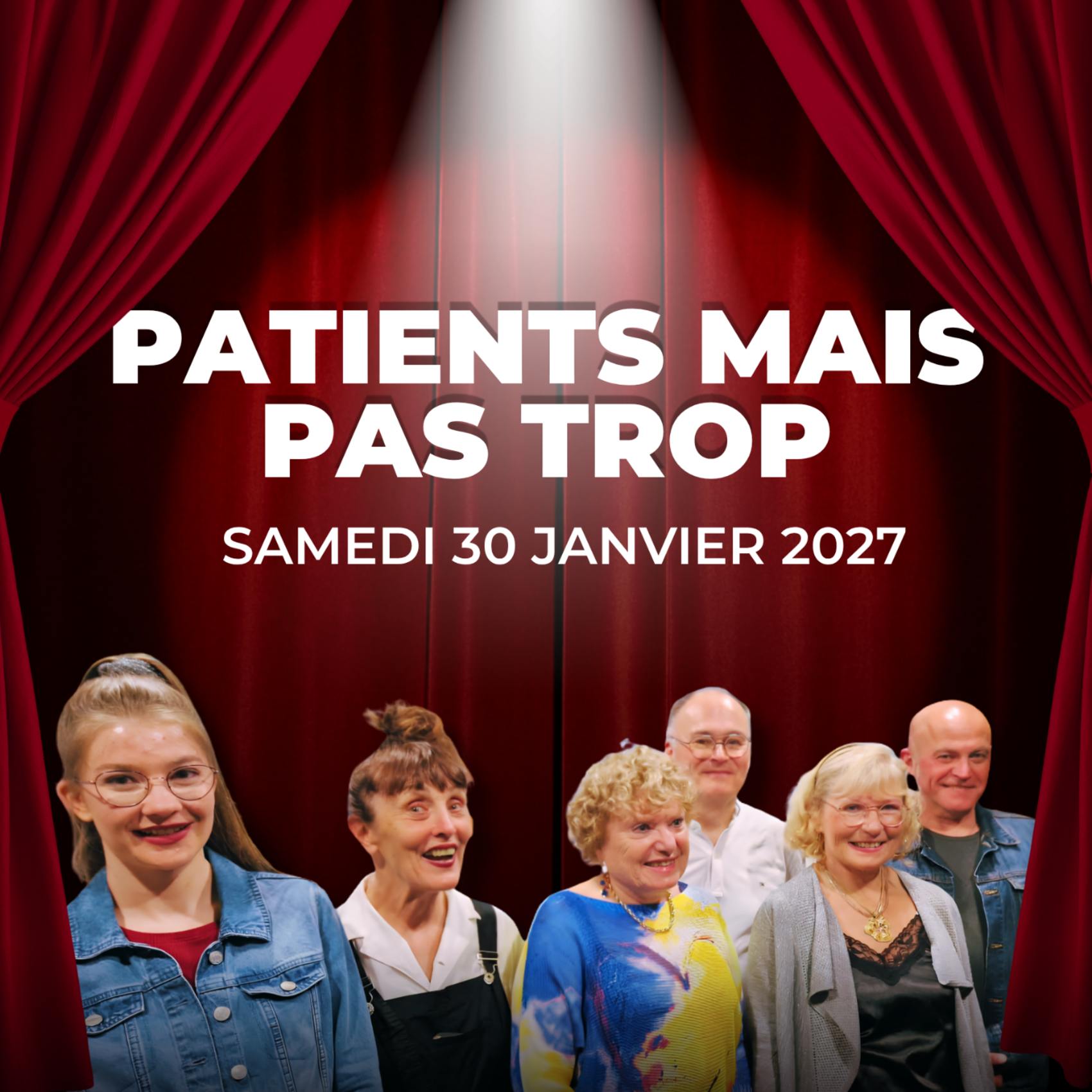 THEATRE - PATIENTS MAIS PAS TROP de la Compagnie Prof Théâtre