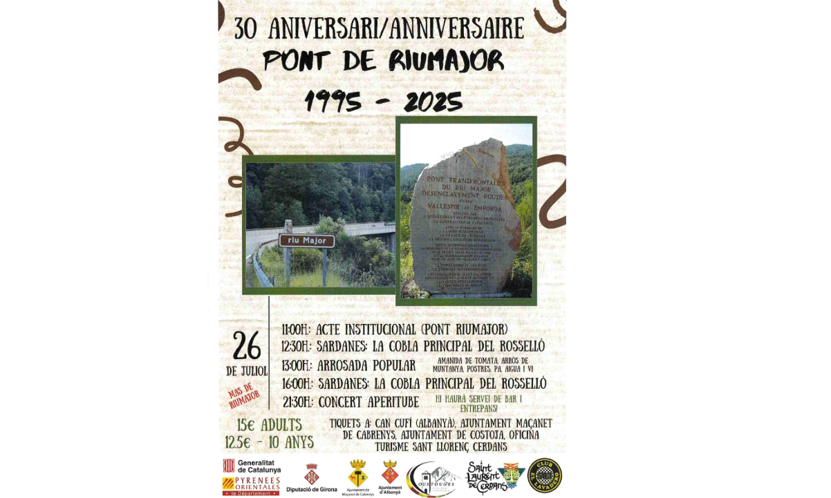 30ème anniversaire du Pont du Riu Major