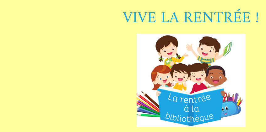 VIVE LA RENTRÉE !