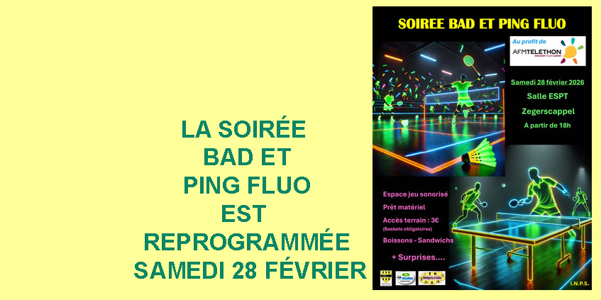 Soirée Bad et Ping FLUO