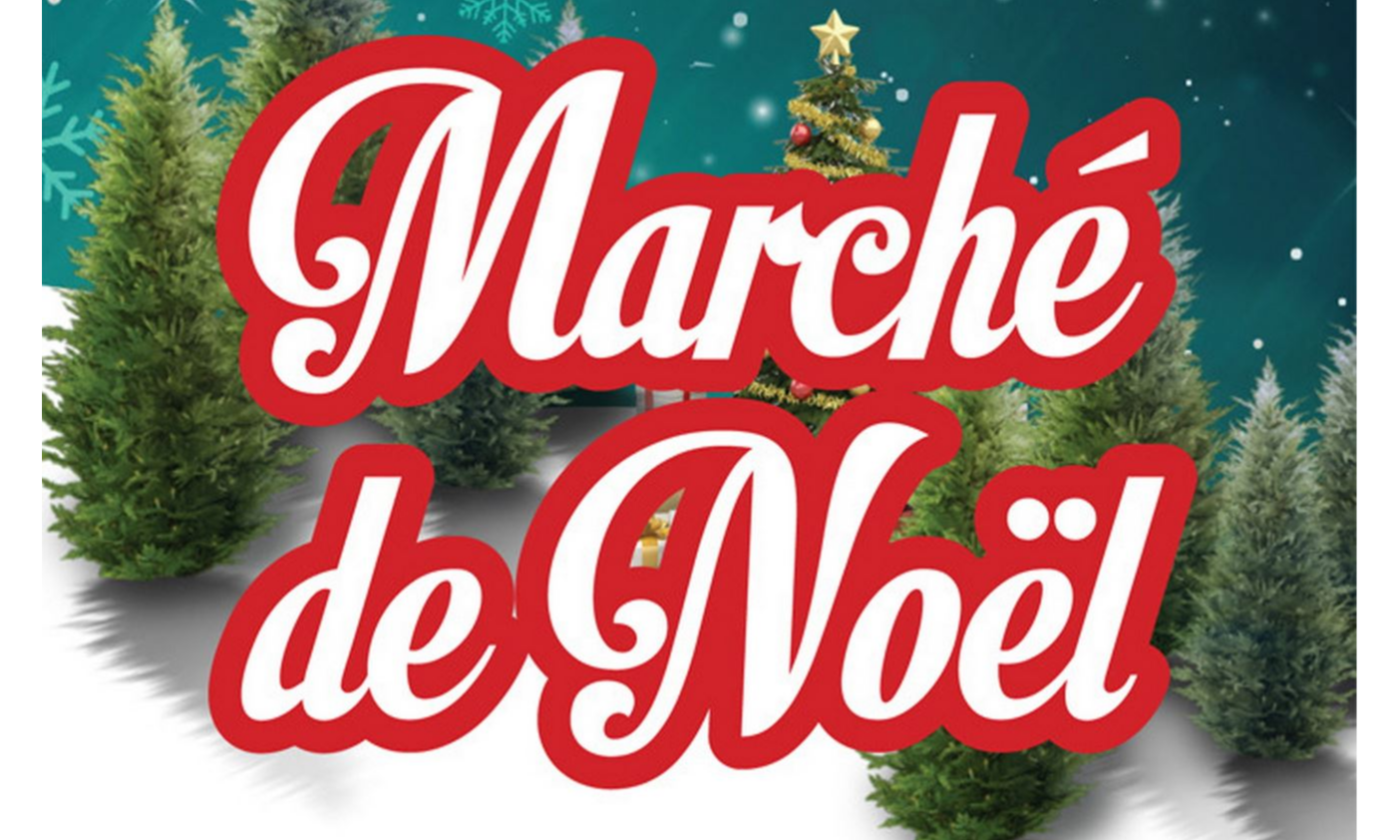 MARCHÉ DE NOËL 2024