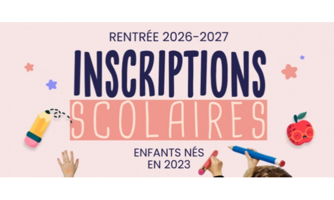 INSCRIPTIONS SCOLAIRES