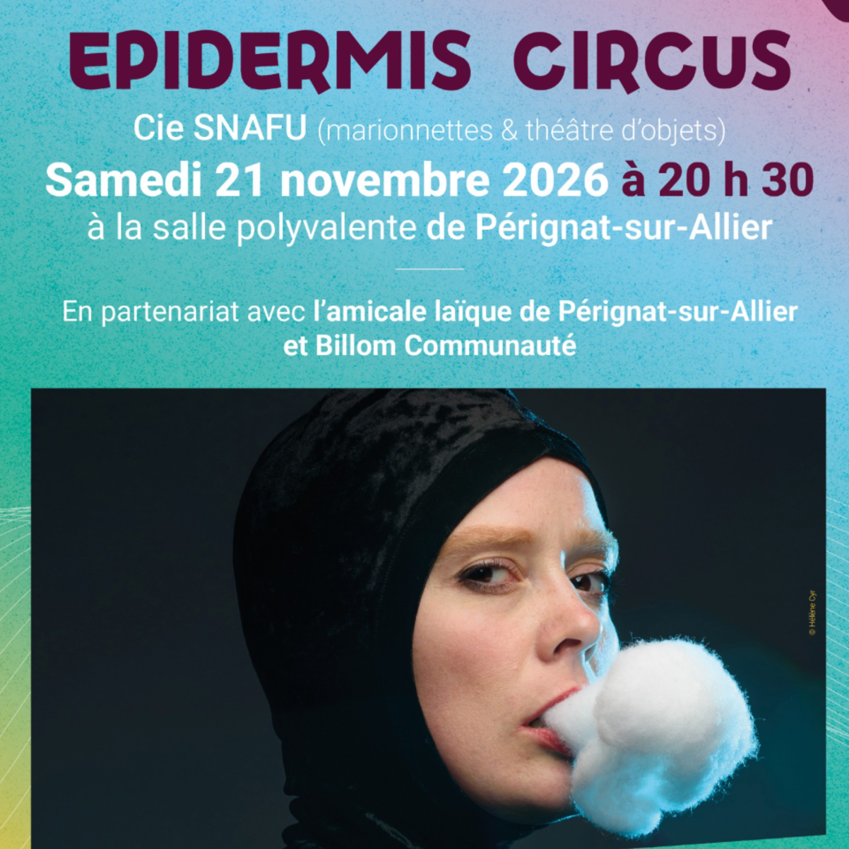 [Saison Culturelle Pérignatoise] - "Epidermis Circus"