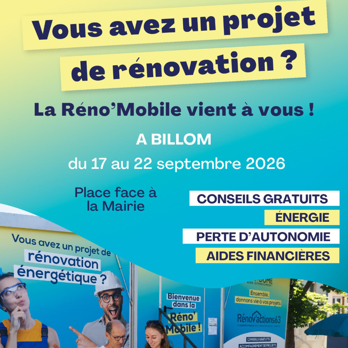 [Billom Co.] - Projet de rénovation ? la Réno'Mobile vient à vous !