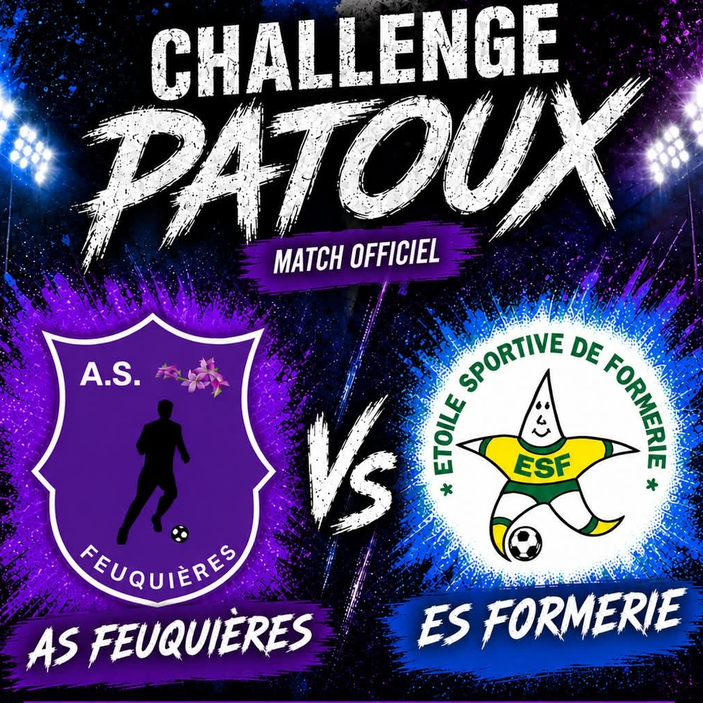 Match de challenge Patoux AS Feuquieres - ES Formerie