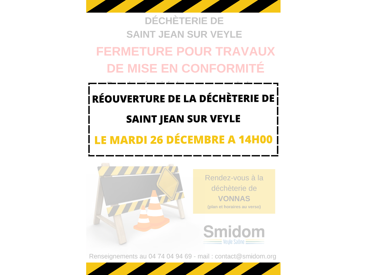 Mardi 26 décembre Réouverture de la déchèterie de Saint Jean sur