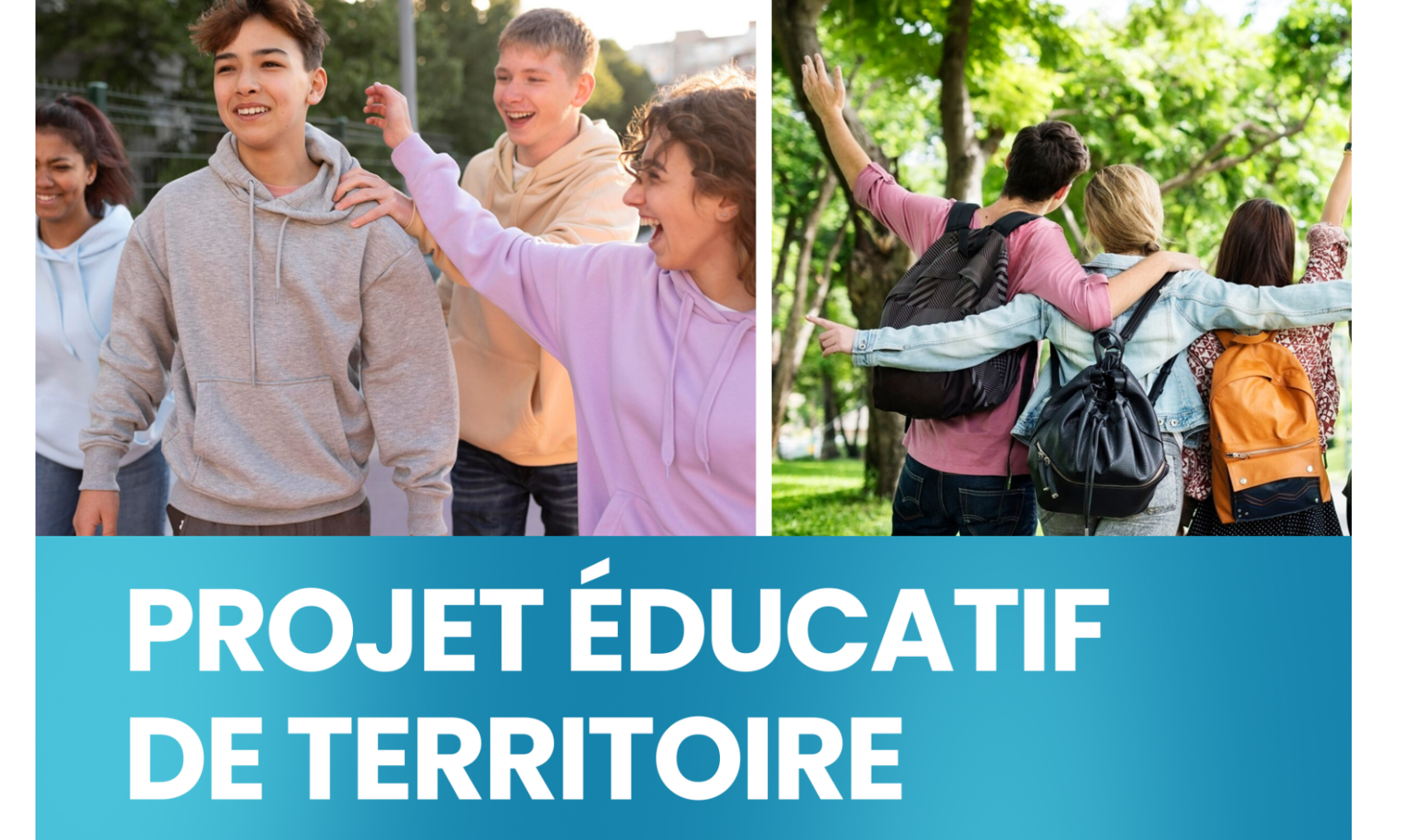 PROJET ÉDUCATIF DE TERRITOIRE