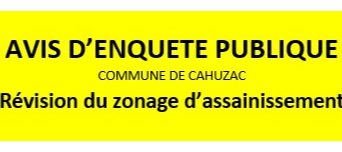 Avis d'enquête publique - Révision du zonage de l'assainissement collectif et de la STEP communale