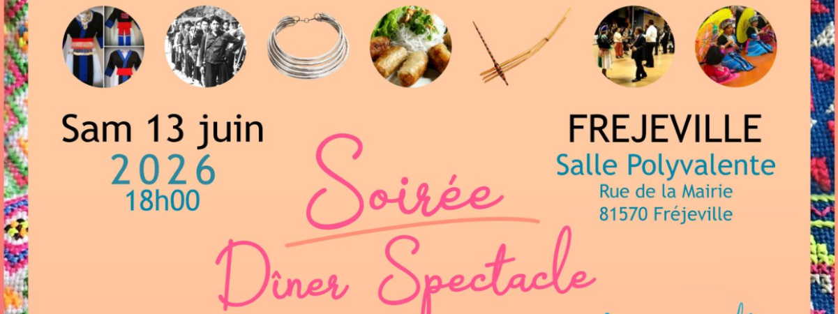 Soirée diner spectacle "À la découverte des Hmongs"